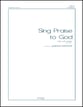 Sing Praise to God SATB choral sheet music cover